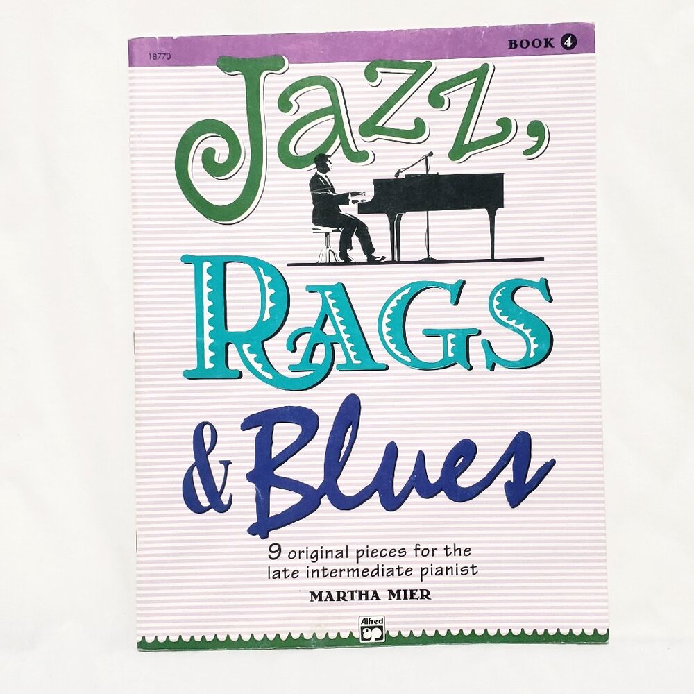 Jazz Rags & Blues Book 4 Piano Sheet Music 9 Songs Martha Mier Intermediate 1993